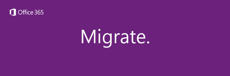 Featured image for “Top 8 Things to Consider When Migrating to Office 365”